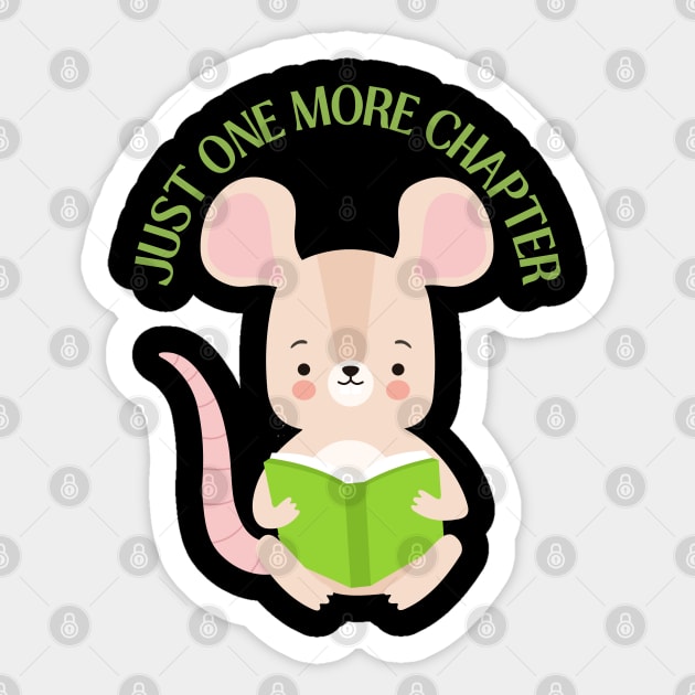 Little mouse reading book Just one more chapter I Love Books Bookoholic Sticker by BoogieCreates